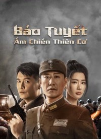 Báo Tuyết: Ám Chiến Thiên Cơ - Snow Leopard Secret War (2021)