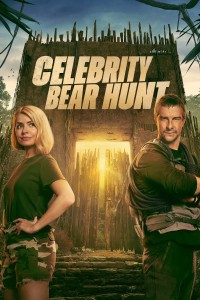 Bear Grylls săn người nổi tiếng - Celebrity Bear Hunt (2025)