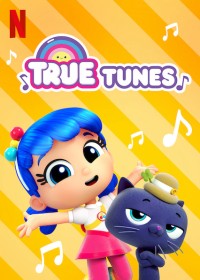 Giai điệu của True - True Tunes