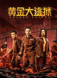 Hoàng Kim Đại Đào Ngục - Golden escape (2022)