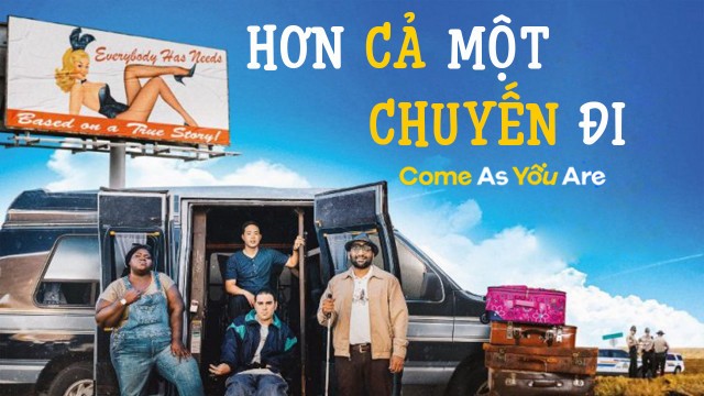 Hơn Cả Một Chuyến Đi - Come As You Are