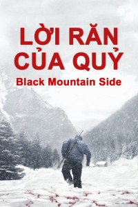 Lời Răn Của Quỷ - Black Mountain Side (2014)