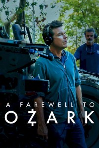 Lời tạm biệt Ozark - A Farewell to Ozark