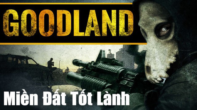 Miền Đất Tốt Lành - Goodland