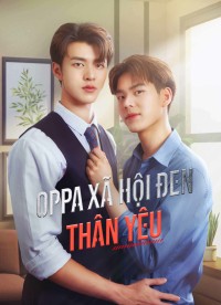 Oppa Xã Hội Đen Thân Yêu - My Dear Gangster Oppa (2023)