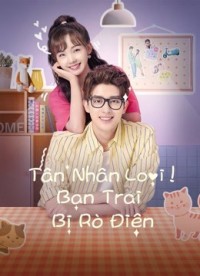 Tân Nhân Loại! Bạn Trai Bị Rò Điện - Unusual Idol Love