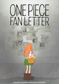 Thư Của Fan Onepiece - one piece fan letter (2024)