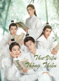 Thư Viện Thông Thiên - Celestial Authority Academy (2021)