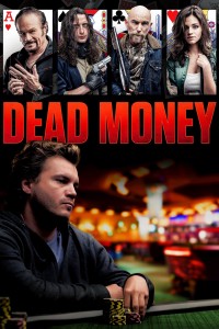 Tiền Thế Mạng - Dead Money (2024)