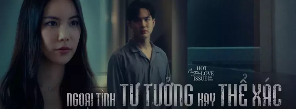 Ngoại Tình Tư Tưởng Hay Thể Xác