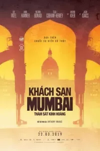 Khách Sạn Mumbai: Thảm Sát Kinh Hoàng