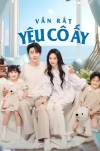 Vẫn Rất Yêu Cô Ấy