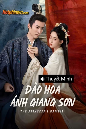 Đào Hoa Ánh Giang Sơn (2025)