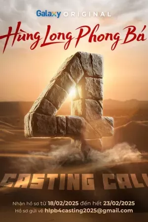 Hùng Long Phong Bá (Phần 4)