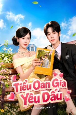 Tiểu Oan Gia Yêu Dấu