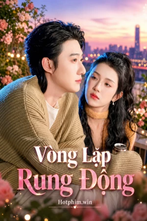 Vòng Lập Rung Động