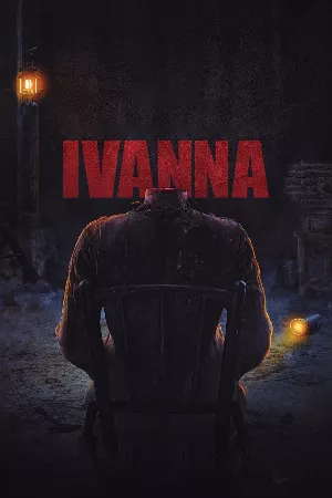 Ivanna: Hồn Ma Không Đầu