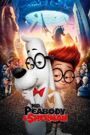 Cuộc Phiêu Lưu Của Mr. Peabody & Cậu Bé Sherman