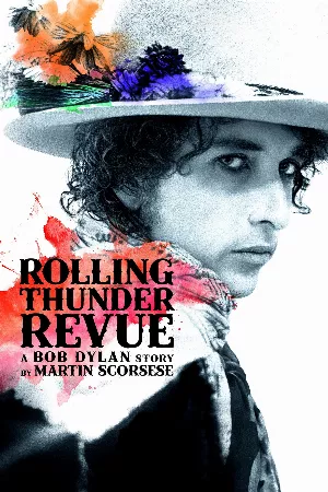Rolling Thunder Revue: Câu chuyện của Bob Dylan kể bởi Martin Scorsese