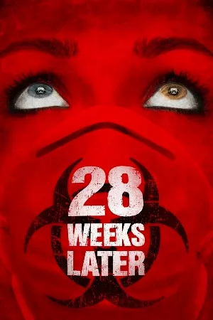 28 Weeks Later